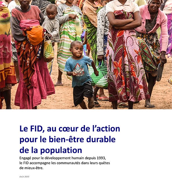 Le FID, au coeur de l’action pour le bien-être durable de la population Le FID, au coeur de l’action pour le bien-être durable de la population
